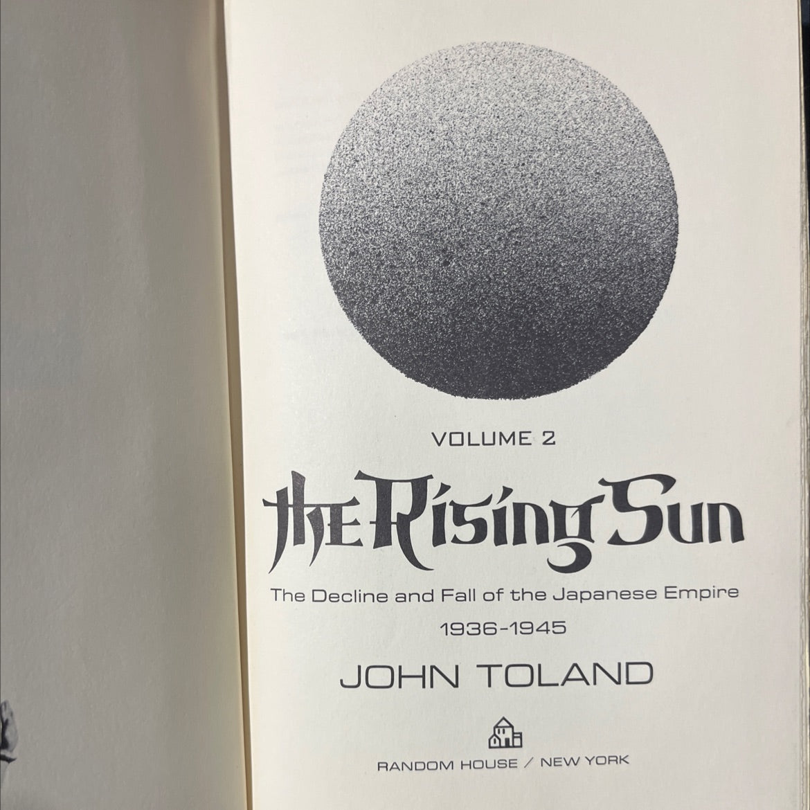 the rising sun the decline and fall of the japanese empire 1936-1945 book, by john toland, 1970 Hardcover image 2