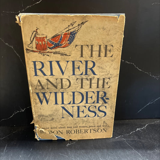 the river and the wilderness book, by don robertson, 1962 Hardcover image 1