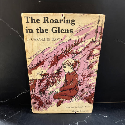 the roaring in the glens book, by Caroline Davis, 1967 Hardcover image 1