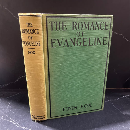 the romance of evangeline book, by finis fox, 1929 Hardcover image 1