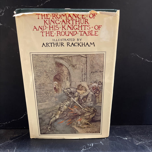 the romance of king arthur and his knights of the round table abridged from malory's morte d'arthur book, by alfred w. image 1