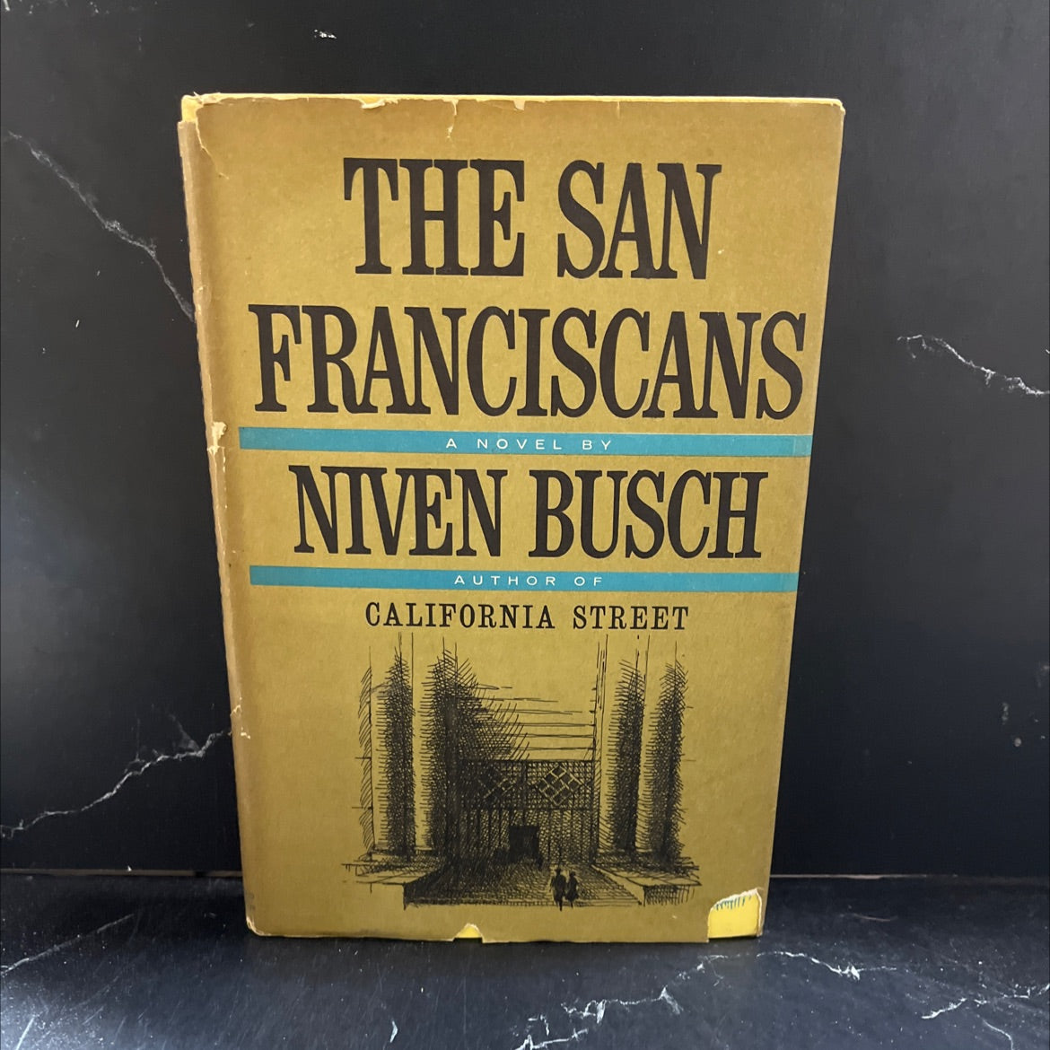 the san franciscans book, by niven busch, 1962 Hardcover image 1