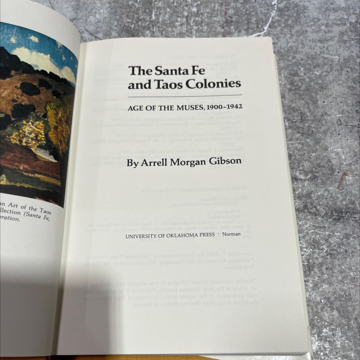 the santa fe and taos colonies: age of the muses, 1900-1942 book, by arrell morgan gibson, 1983 Hardcover image 2