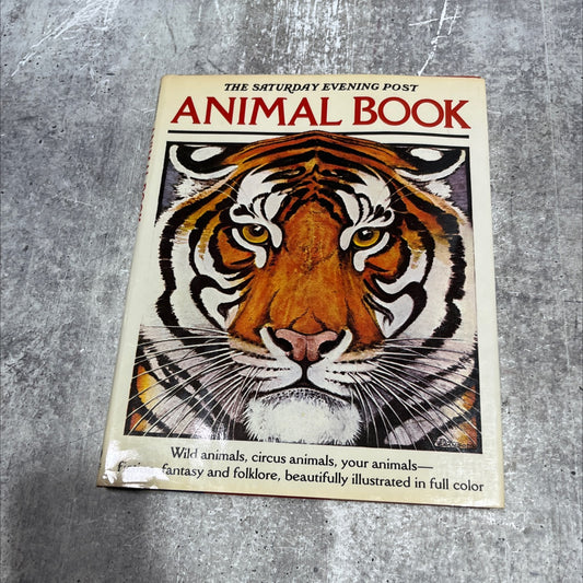 the saturday evening post animal book book, by jean white, 1978 Hardcover image 1