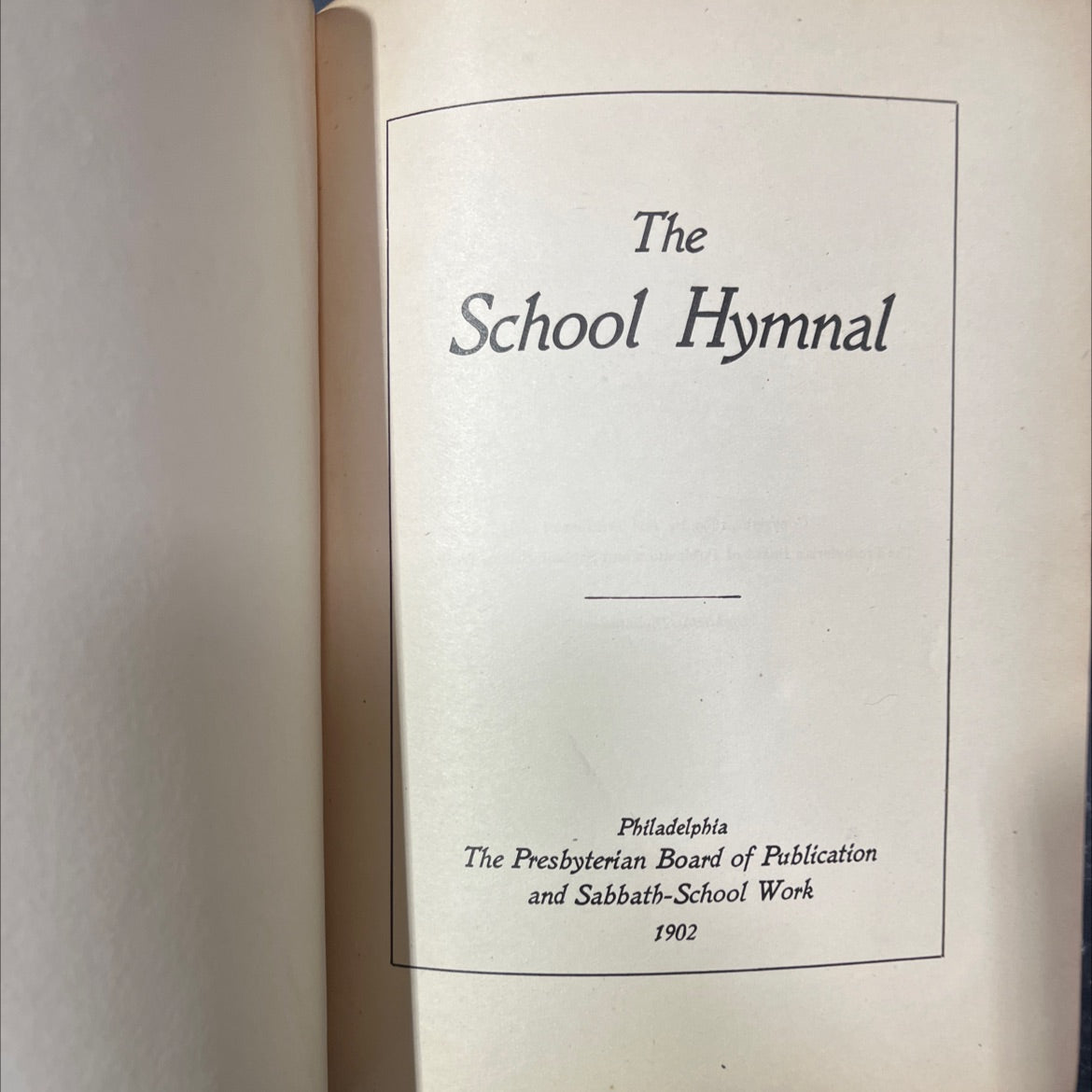 the school hymnal book, by unknown, 1902 Hardcover image 2