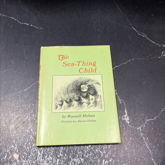 the sea-thing child book, by russell hoban, 1972 Hardcover image 1