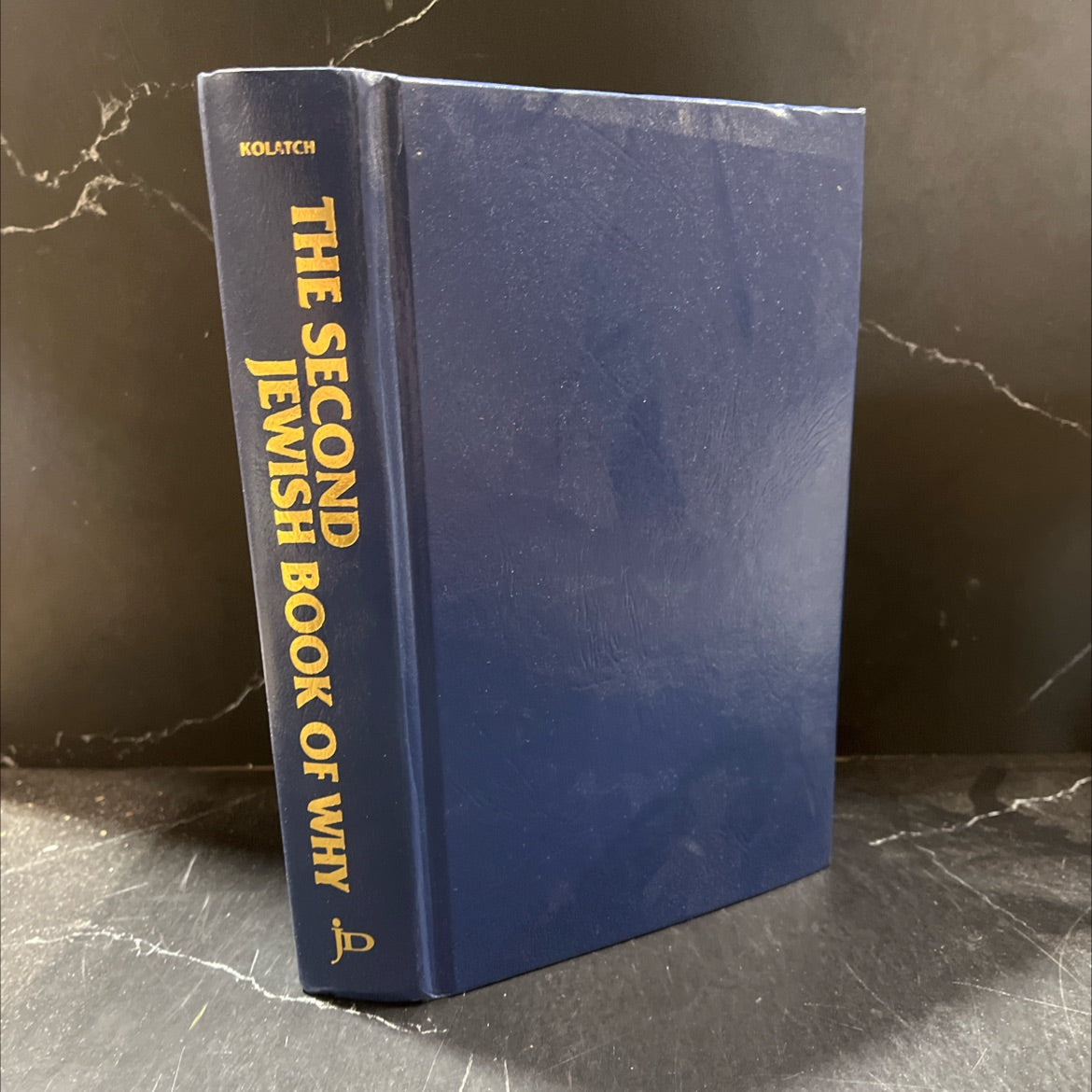 the second jewish book of why book, by Alfred J. Kolatch, 1996 Hardcover image 1