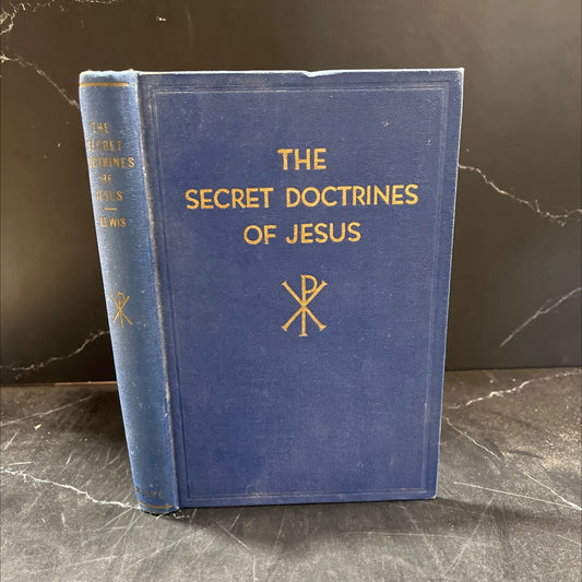 the secret doctrines of jesus book, by h. spencer lewis, 1945 Hardcover image 1