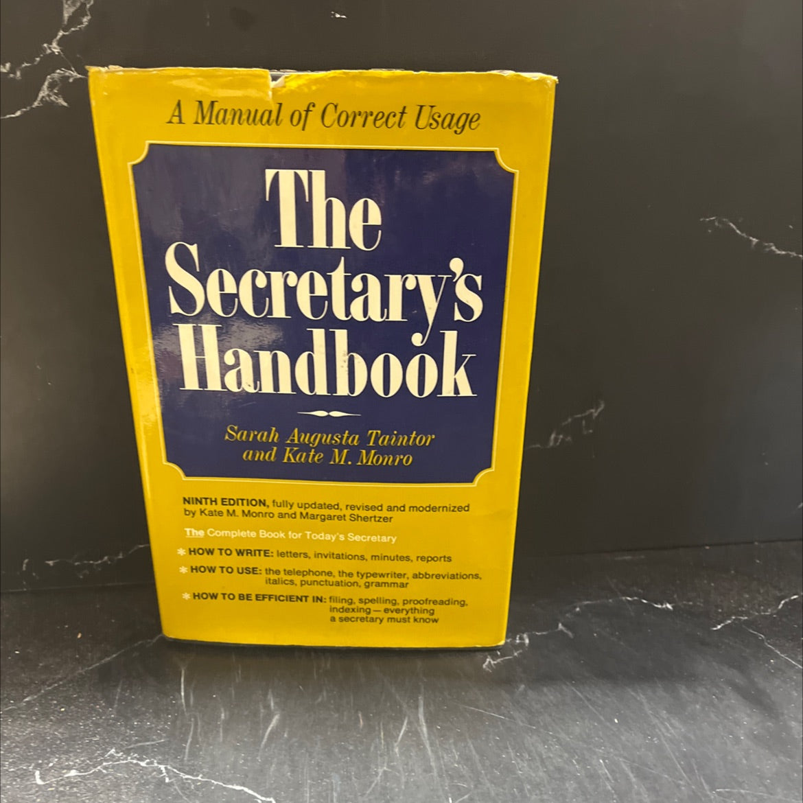 the secretary's handbook a manual of correct usage book, by sarah augusta taintor, kate m. monro, margaret d. shertzer, image 1