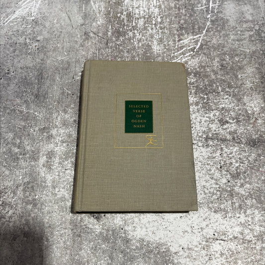 the selected verse of ogden nash book, by ogden nash, 1945 Hardcover image 1