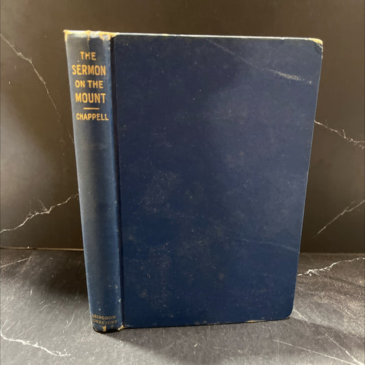 the sermon on the mount book, by clovis g. chappell, d.d., 1930 Hardcover image 1