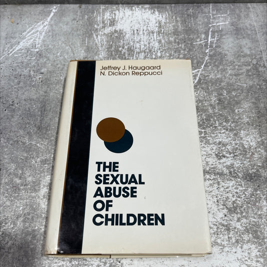 the sexual abuse of children a comprehensive guide to current knowledge and intervention strategies book, by jeffrey j. image 1