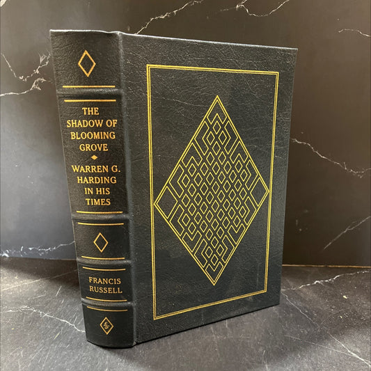 the shadow of blooming grove warren g. harding in his times book, by francis russell, 2003 Leather image 1