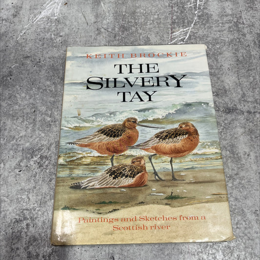 the silvery tay book, by keith brockie, 1988 Hardcover image 1