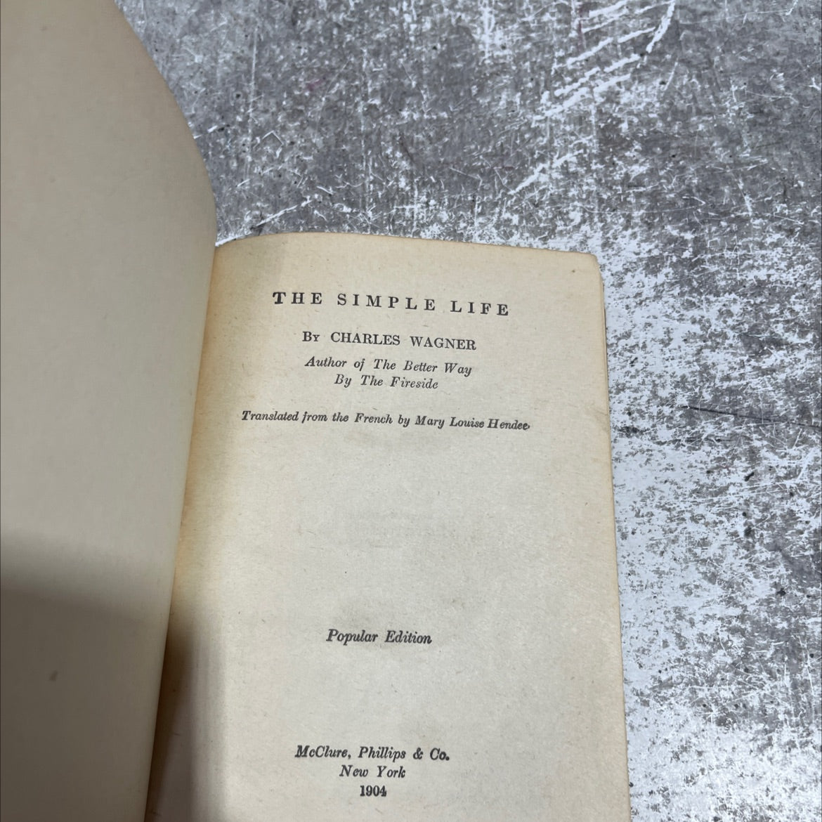 the simple life book, by charles wagner, 1904 Hardcover image 2