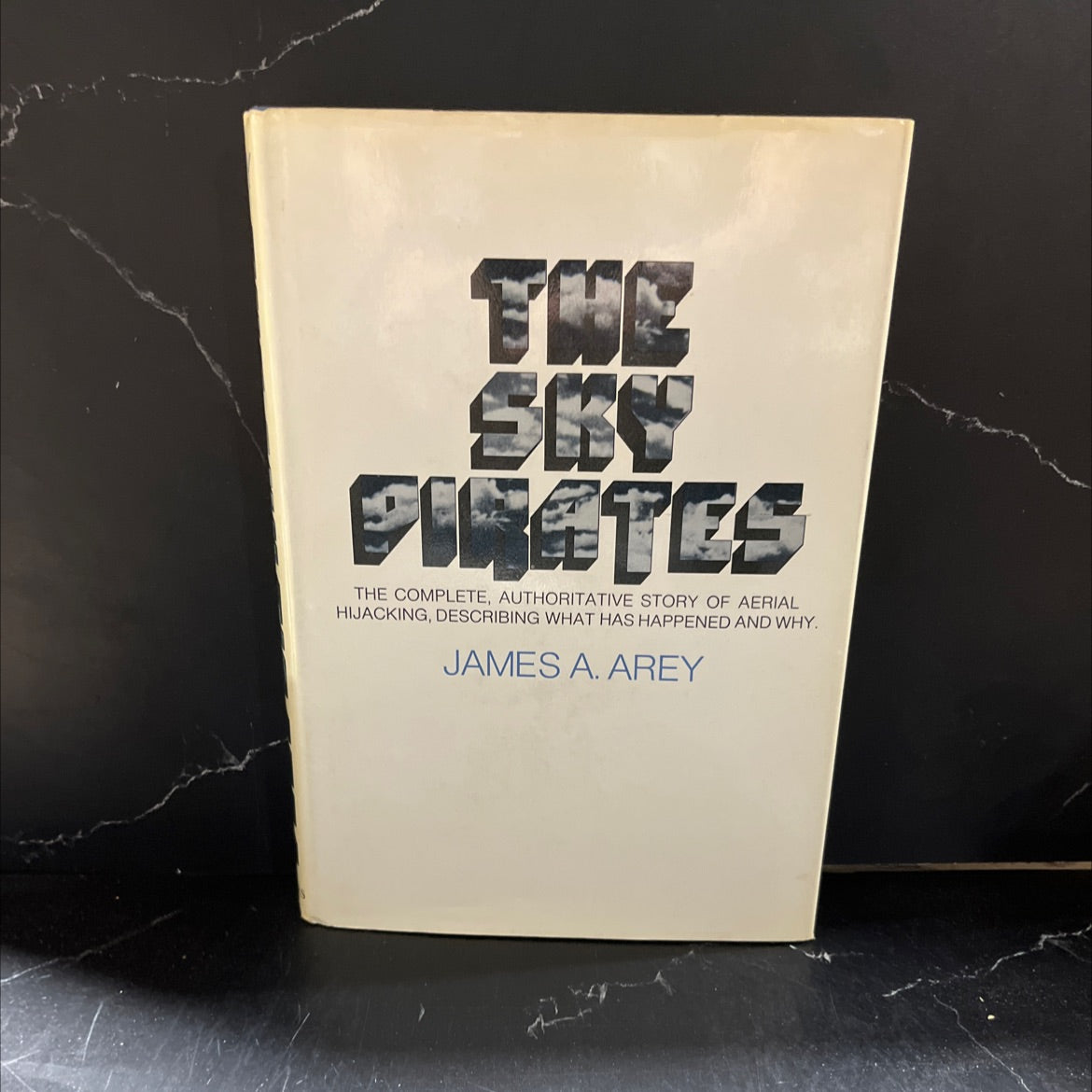 the sky pirates book, by james a. arey, 1972 Hardcover image 1