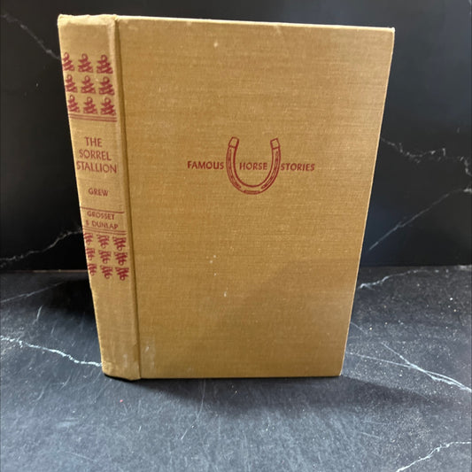 the sorrel stallion the horse that came home book, by david grew, 1951 Hardcover image 1