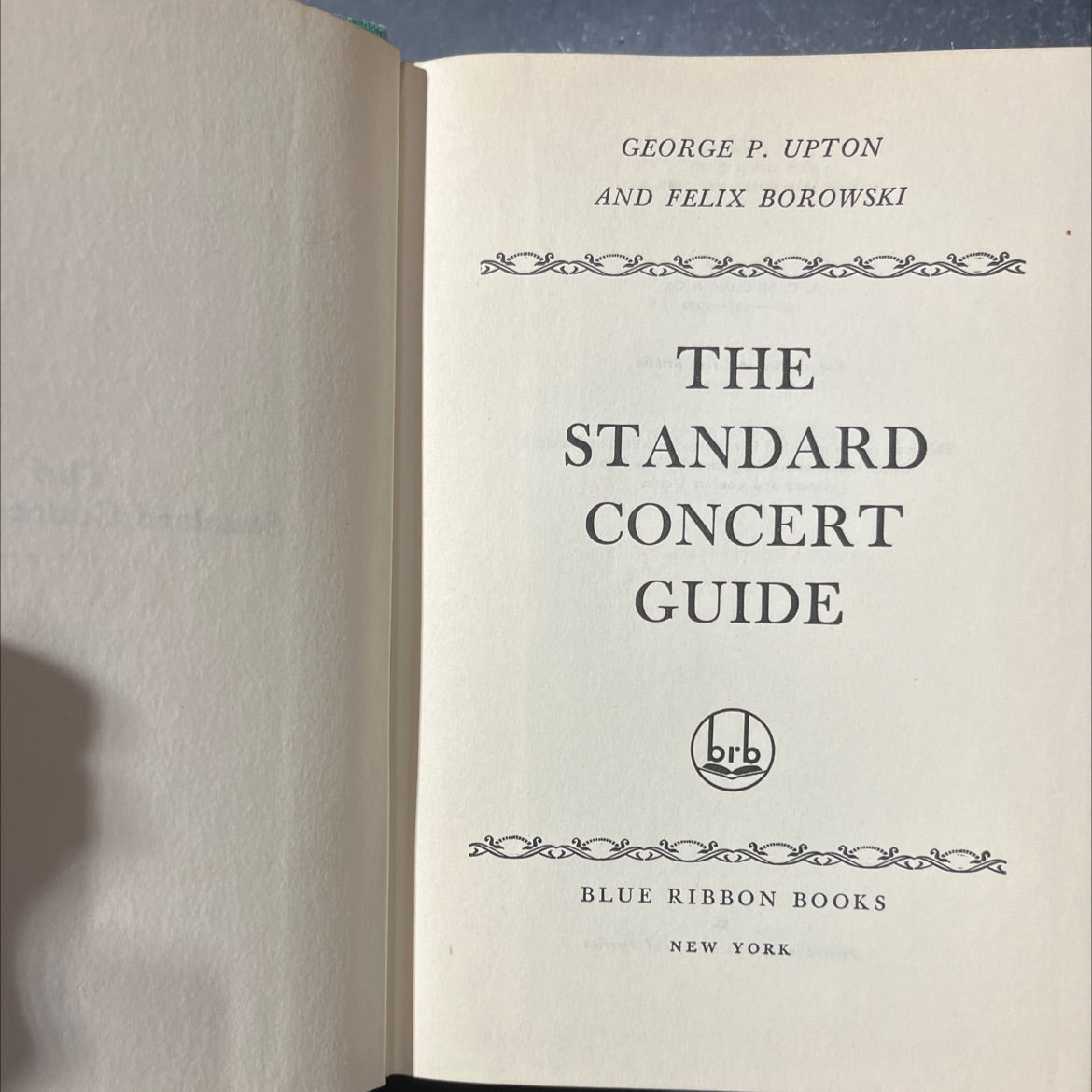 the standard concert guide book, by george p. upton and felix borowski, 1940 Hardcover image 2
