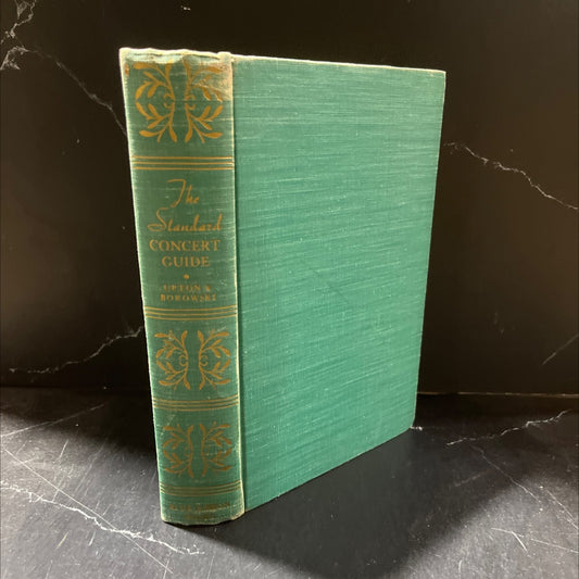 the standard concert guide book, by george p. upton and felix borowski, 1940 Hardcover image 1