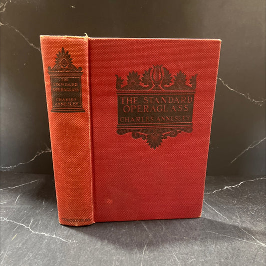 the standard opera glass detailed plots of the celebrated operas with critical and biographical remarks and dates book, image 1