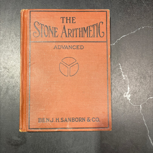the stone arithmetic advanced book, by john c. stone, 1930 Hardcover image 1
