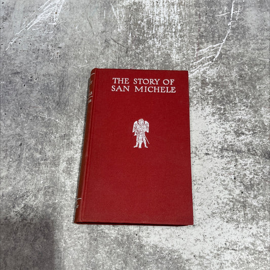 the story of san michele book, by axel munthe, 1955 Hardcover image 1