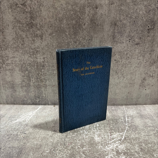 the story of the catechism book, by th. graebner, 1928 Hardcover image 1