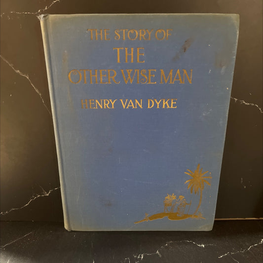 the story of the other wise man book, by henry van dyke, 1923 Hardcover image 1