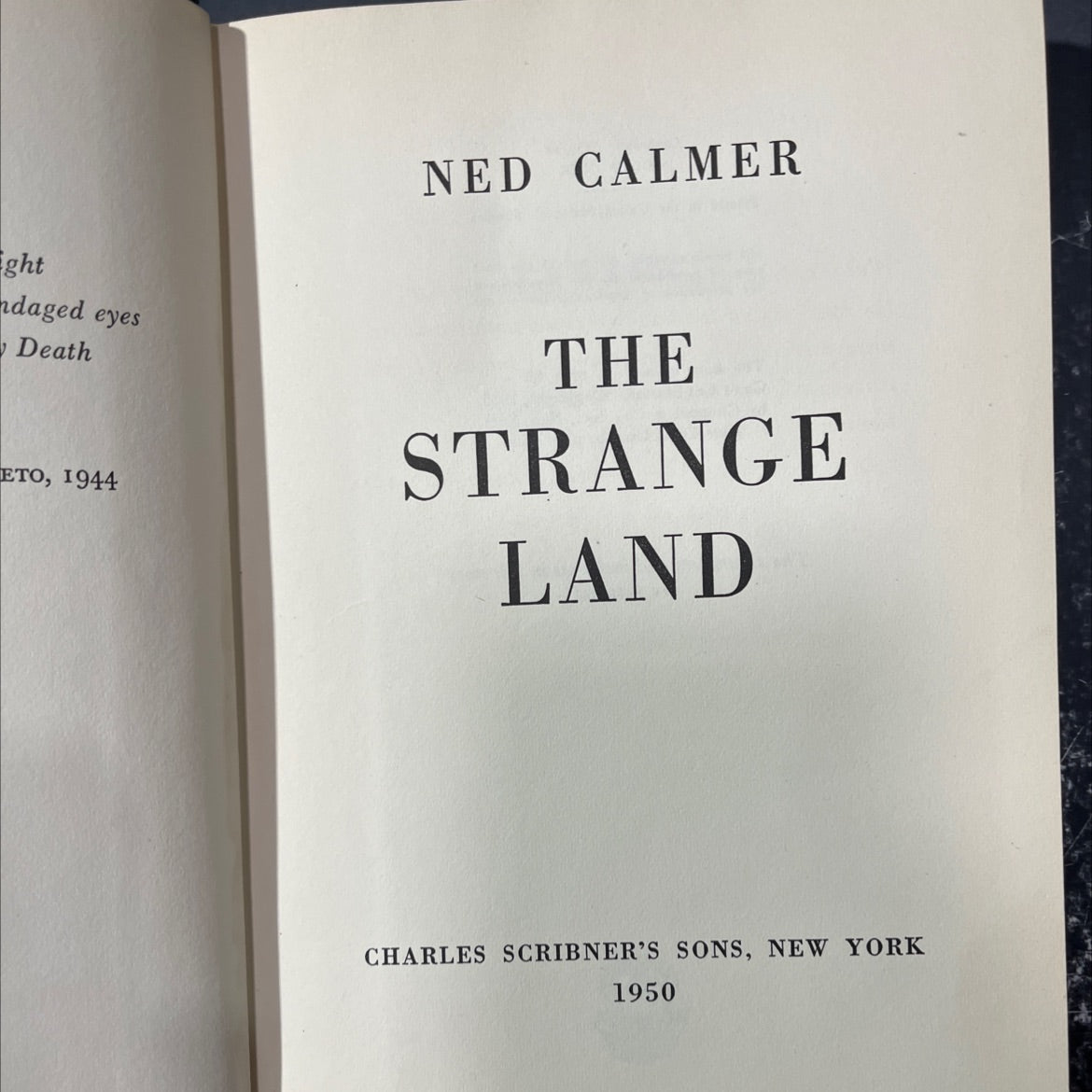 the strange land book, by ned calmer, 1950 Hardcover image 2