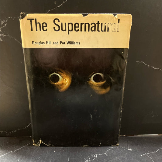 the supernatural book, by douglas hill and pat williams, 1965 Hardcover image 1