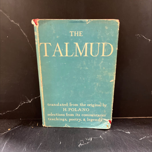 the talmud selections from the contents of that ancient book its commentaries teachings poetry and legends book, by h. image 1