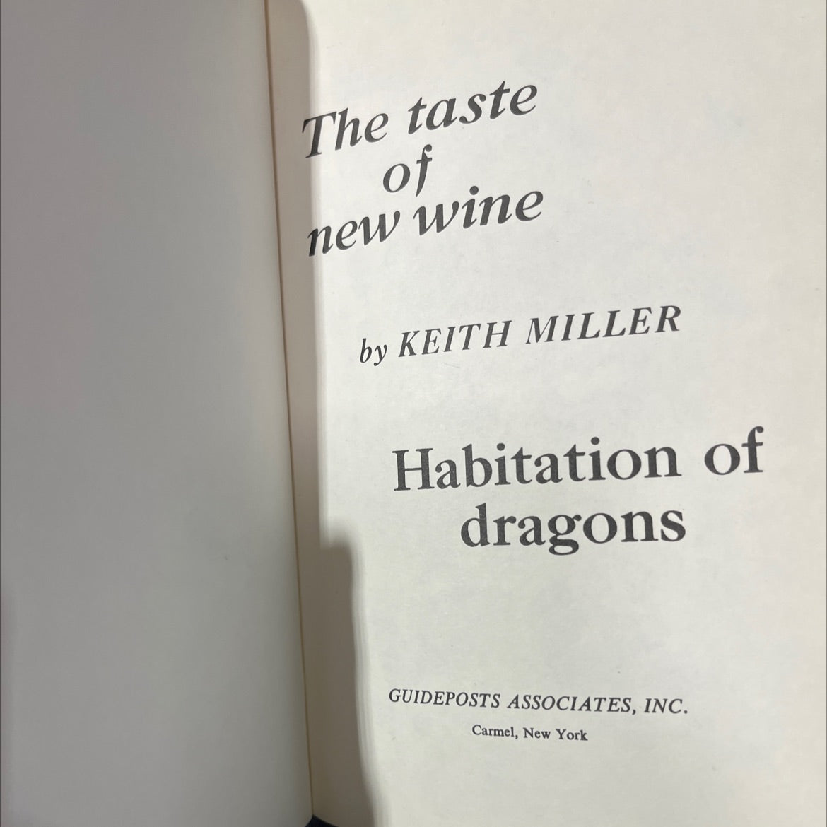 the taste of new wine book, by keith miller, 1970 Hardcover image 2