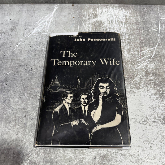 SIGNED the temporary wife book, by john pasquarelli, 1954 Hardcover, First Edition image 1