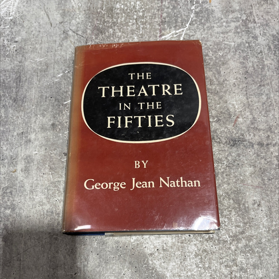 the theatre in the fifties book, by george jean nathan, 1953 Hardcover image 1