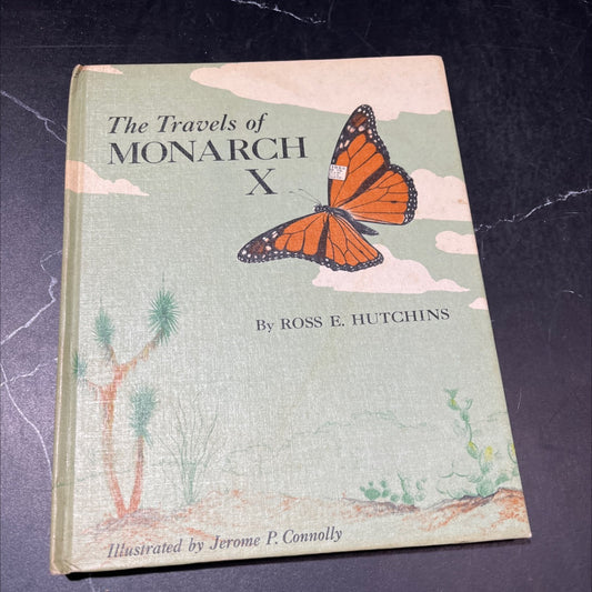 the travels of monarch x book, by ross e. hutchins, 1966 Hardcover image 1