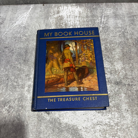 the treasure chest of my book house book, by olive beaupré miller, 1937 Hardcover image 1