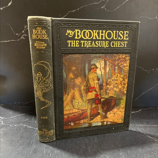 the treasure chest of my bookhouse book, by olive beaupré miller, 1920 Hardcover image 1