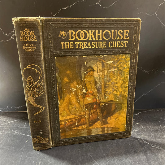 the treasure chest of my bookhouse book, by olive beaupré miller, 1920 Hardcover image 1