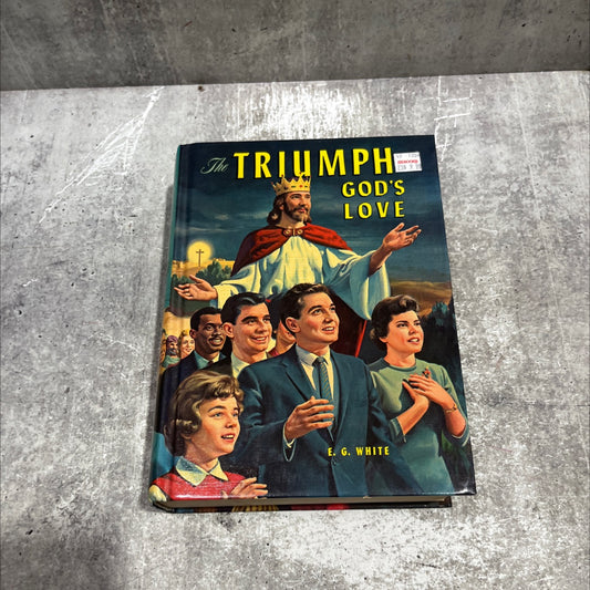 the triumph of god's love book, by ellen g. white, 1950 Hardcover image 1