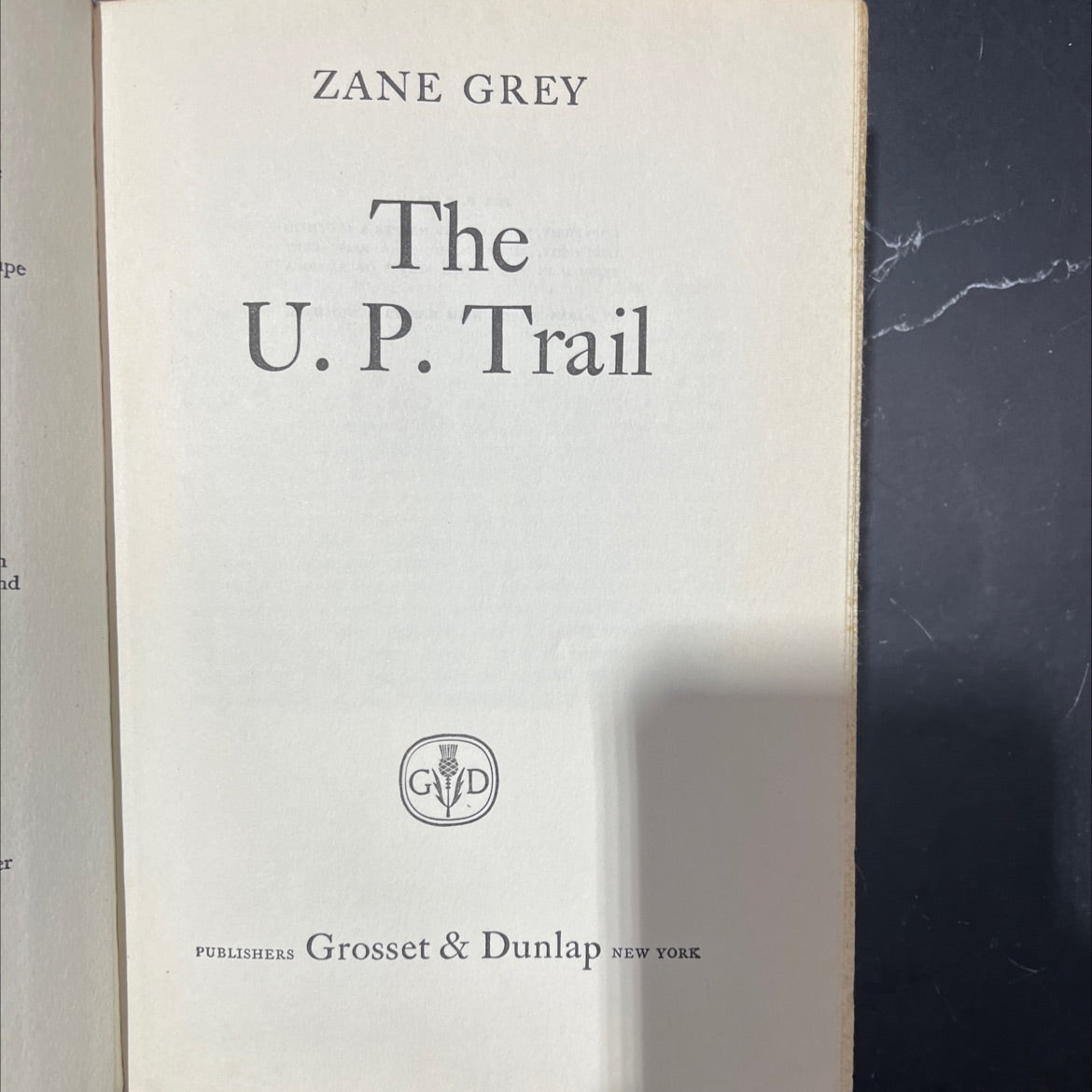 the u. p. trail book, by zane grey, 1946 Hardcover image 2