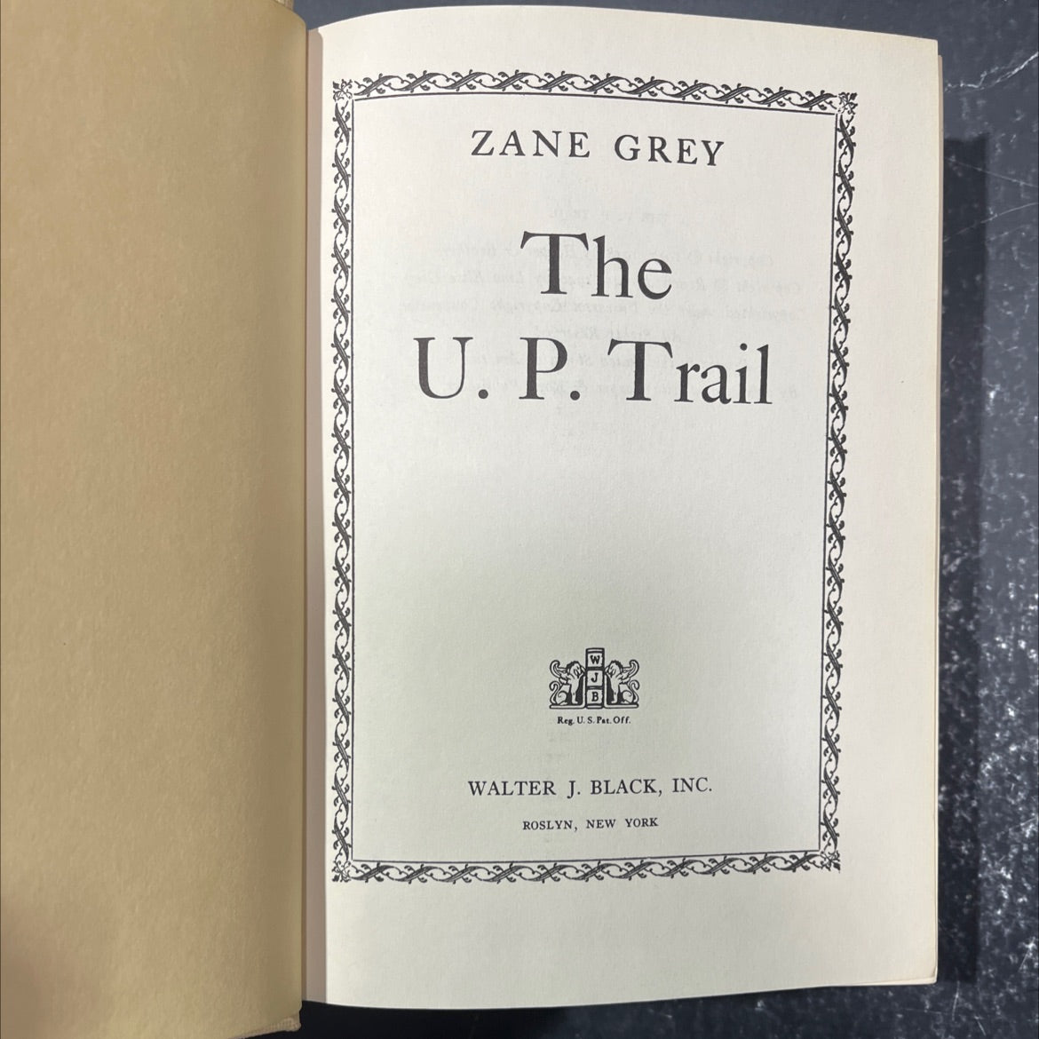 the u. p. trail book, by zane grey, 1946 Hardcover image 2