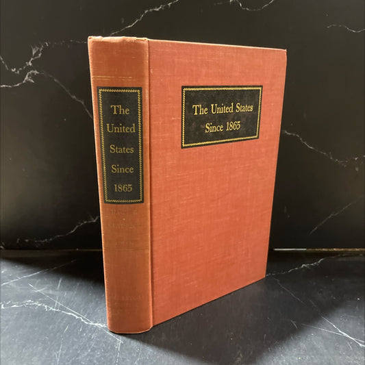the united states since 1865 book, by louis m. hacker, benjamin b. kendrick, 1949 Hardcover image 1