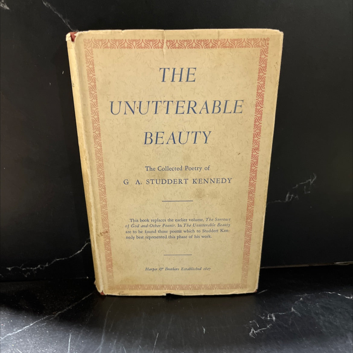 the unutterable beauty the collected poetry of g. a. studdert kennedy book, by g. a. studdert kennedy, 1970 Hardcover image 1