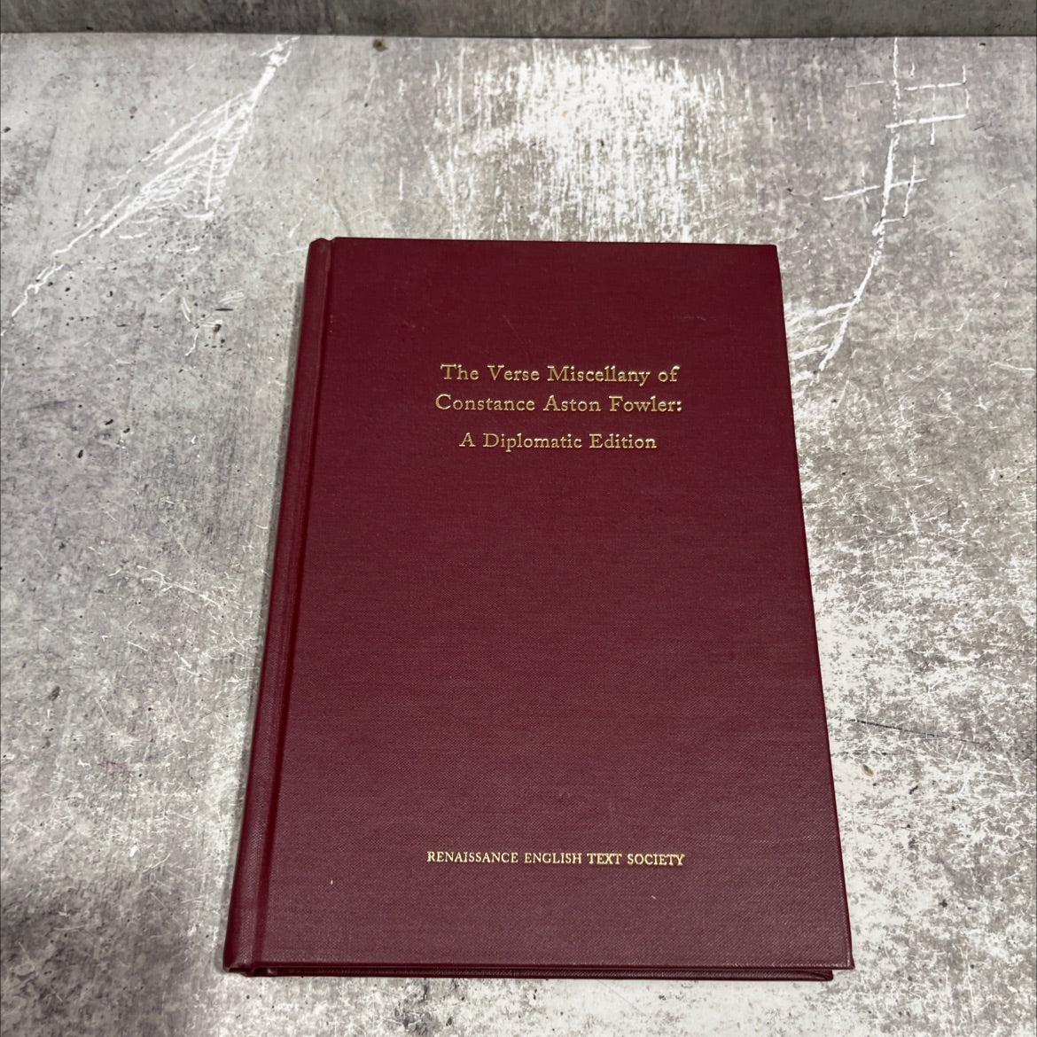 the verse miscellany of constance aston fowler a diplomatic edition book, by deborah aldrich-watson, 2000 Hardcover image 1