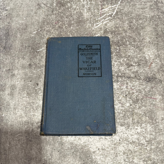 the vicar of wakefield a tale supposed to be written by himself book, by oliver goldsmith, 1920 Hardcover image 1