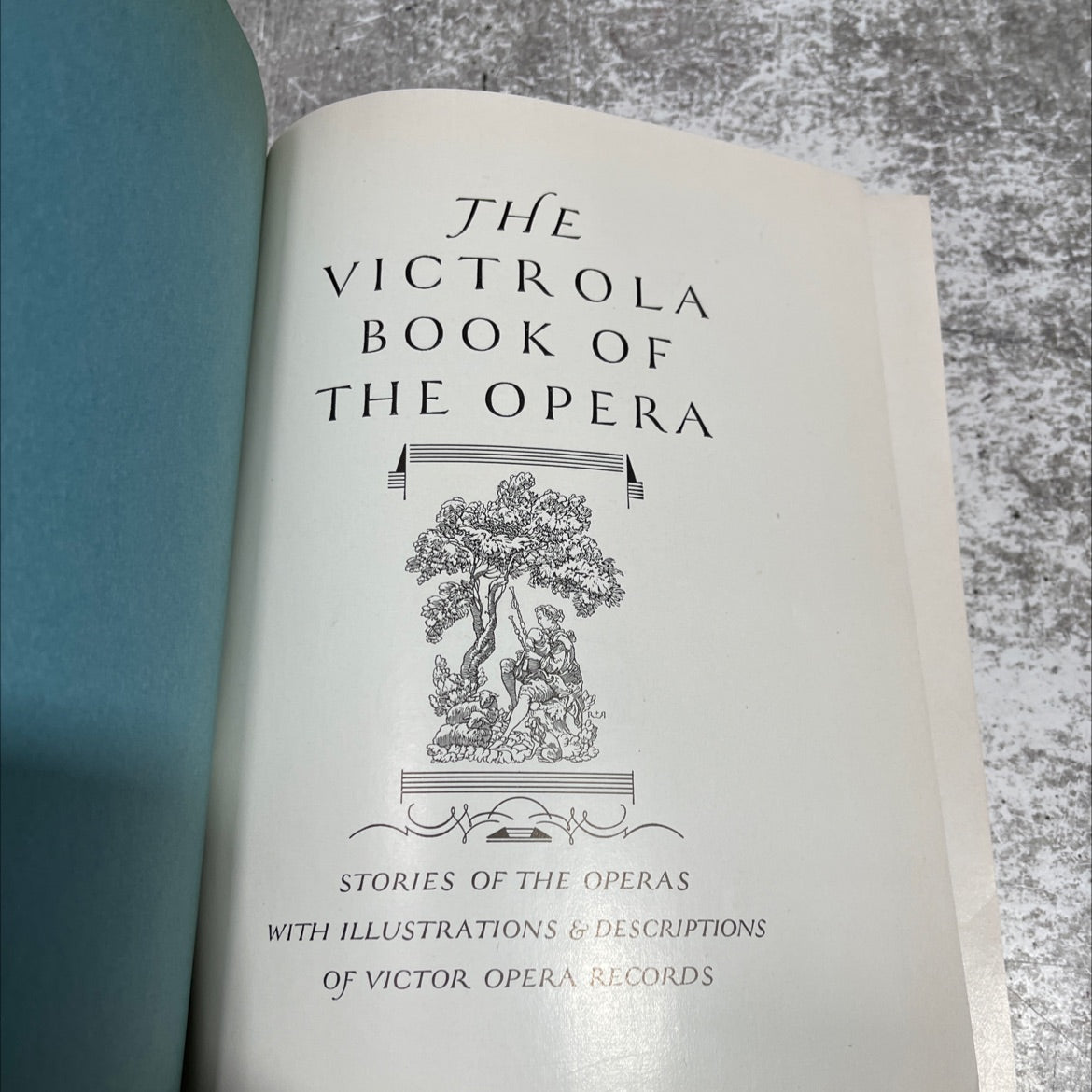 the victrola book of the opera book, by unknown, 1929 Hardcover image 2