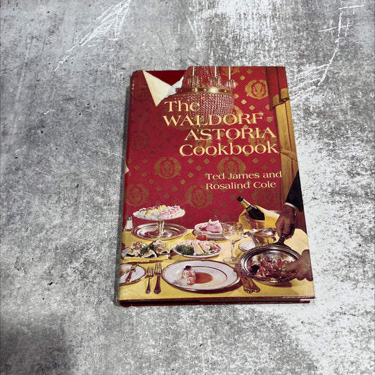 the waldorf-astoria cookbook book, by Ted James, 1969 Hardcover image 1