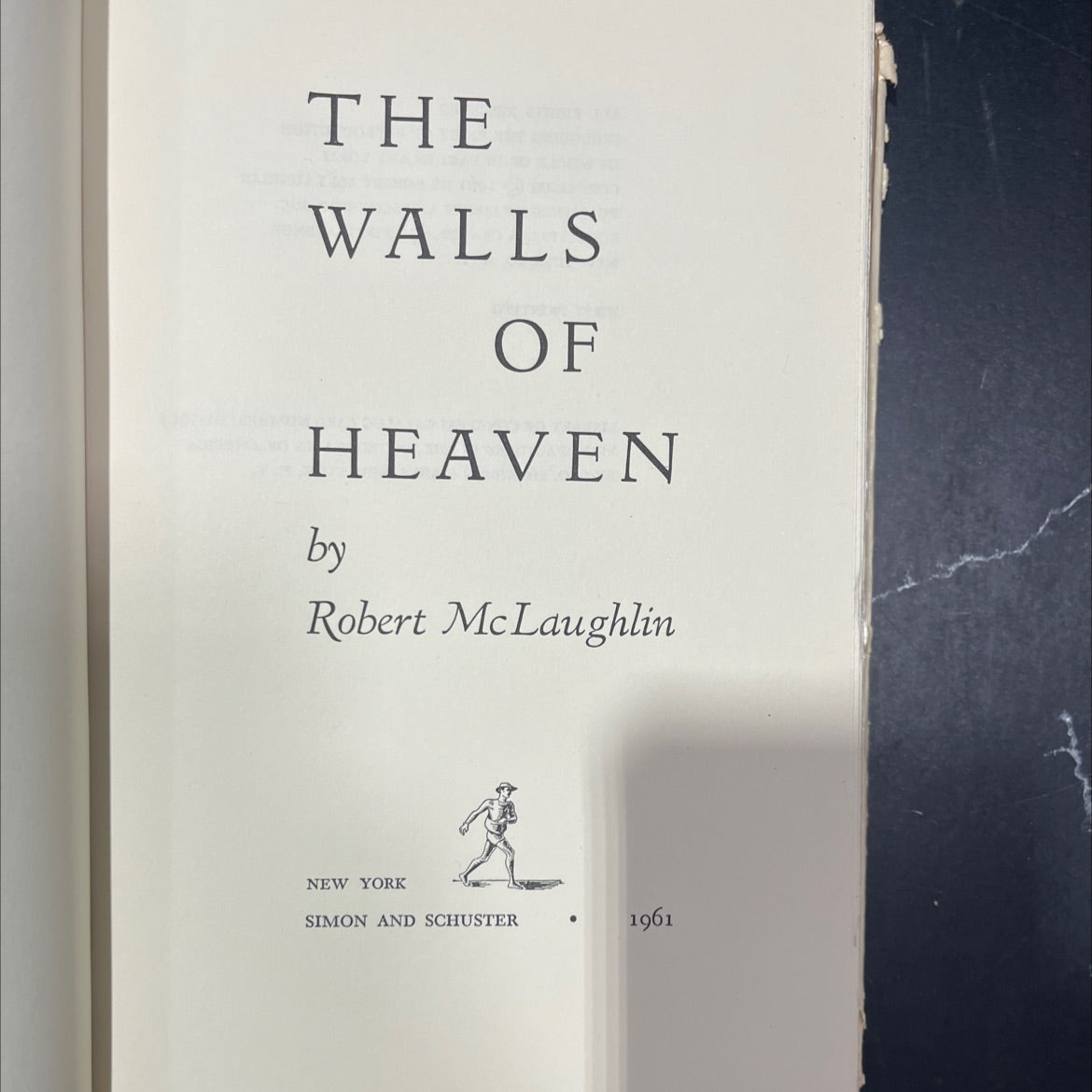 the walls of heaven book, by robert mclaughlin, 1961 Hardcover image 2