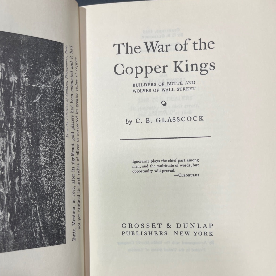 the war of the copper kings builders of butte and wolves of wall street book, by c. b. glasscock, 1971 Hardcover image 2