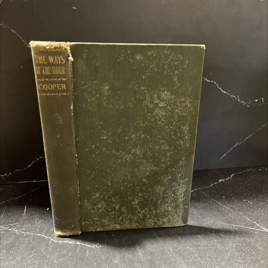 the ways of the hour book, by j. fenimore cooper, 1970 Hardcover image 1